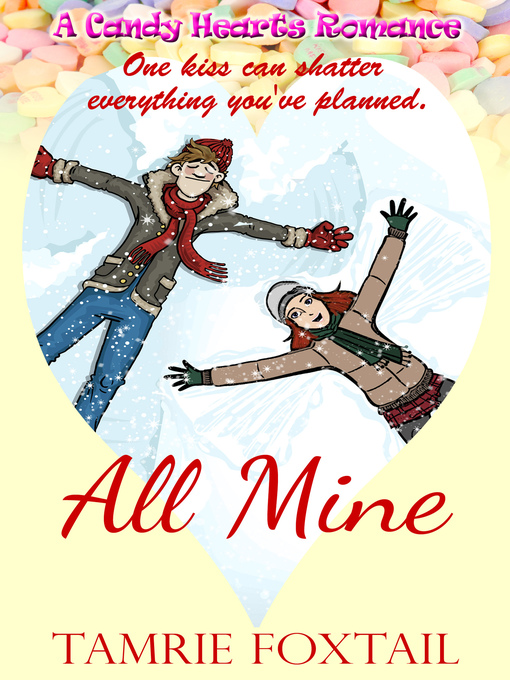 Title details for All Mine by Tamrie Foxtail - Available